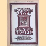 Initiation à l'histoire de l'art - Préhistoire et Egypte
Paul Montfort
€ 7,00