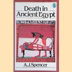 Death in Ancient Egypt
A.J. Spencer
€ 6,00