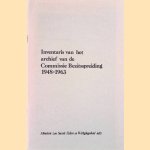 Inventaris van het archief van de Commissie Bezitsspreiding 1948-1963 door J.T. Jansen