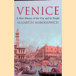 A Brief History of Venice
Elizabeth Horodowich
€ 8,00