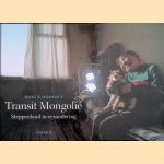 Transit Mongolië. Steppeland in verandering + DVD
Robin Noorda
€ 10,00