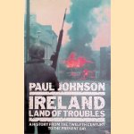 Ireland: Land of Troubles
Paul Johnson
€ 8,00