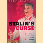 Stalin's Curse: Battling for Communism in War and Cold War
Robert Gellately
€ 15,00