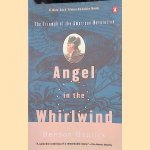 Angel in the Whirlwind: The Triumph of the American Revolution
Benson Bobrick
€ 8,00