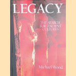 Legacy: The Search for Ancient Cultures
Michael Wood
€ 8,00