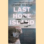 Last Hope Island door Lynne Olson