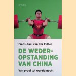 De wederopstanding van China. Van prooi tot wereldmacht
Frans-Paul van der Putten
€ 12,50