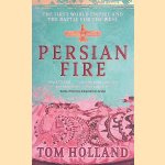 Persian Fire. The First World Empire, Battle for the West
Tom Holland
€ 8,00