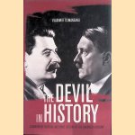 The Devil in History. Communism, Fascism, and Some Lessons of the Twentieth Century
Vladimir Tismaneanu
€ 20,00