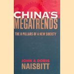 China's Megatrends: The 8 Pillars of a New Society
John Naisbitt e.a.
€ 10,00