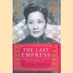 The Last Empress: Madame Chiang Kai-shek and the Birth of Modern China
Hannah Pakula
€ 12,50