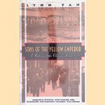 Sons of the Yellow Emperor: A History of the Chinese Diaspora
Lynn Pan
€ 15,00