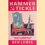 Hammer And Tickle: A History Of Communism Told Through Communist Jokes
Ben Lewis
€ 6,00