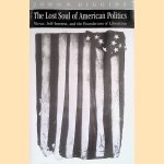 The Lost Soul of American Politics: Virtue, Self-Interest, and the Foundations of Liberalism
John Patrick Diggins
€ 12,50