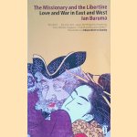 The Missionary and the Libertine: Love and War in East and West
Ian Buruma
€ 6,00