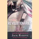 Revolutionaries Inventing an American Nation
Jack N. Rakove
€ 10,00