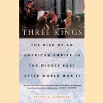 Three Kings: The Rise of an American Empire in the Middle East After World War II
Lloyd C. Gardner
€ 10,00