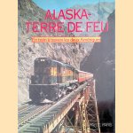 Alaska-Terre de Feu. En train à travers les deux Amériques door Harald Navé