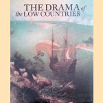 The Drama of the Low Countries: Twenty Centuries of Civilization Between Seine and Rhine door Herman Balthazar e.a.