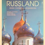 Russland: Moskau, St. Petersburg, Der Goldene Ring door Fritz Dressler e.a.