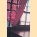 Bending Adversity. Japan and the Art of Survival
David Pilling
€ 10,00