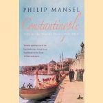 Constantinople City of the World's Desire, 1453-1924
Philip Mansel
€ 10,00