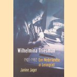 Wilhelmina Triesman 1901-1982. Een Nederlandse in Leningrad
Janine Jager
€ 10,00