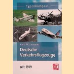 Typenkompass: Deutsche Verkehrsflugzeuge: seit 1919
Horst W. Laumanns
€ 12,50