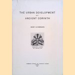 The Urban Development of Ancient Corinth door Henry S. Robinson