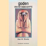 Goden van het oude egypte
Alan W. Shorter
€ 5,00