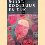 Geest, koolzuur en zijk: briefwisseling van Erich Wichman door F.J. Haffmans