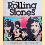 The Rolling Stones: The First Twenty Years door David Dalton