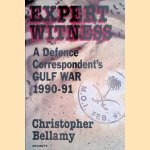 Expert Witness: A Defense Correspondent's Gulf War : 1990-91
Christopher Bellamy
€ 9,00