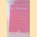 De Vlissingse verhalen: Twee vorstinnen en een vorst; Mijn tante Coletta; Verspreide verhalen; Ongebundeld werk door R.J. Peskens