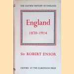 England 1870-1914 door R.C.K. Ensor