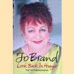 Look Back in Hunger: The Autobiography
Jo Brand
€ 6,00