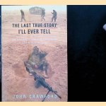 The Last True Story I'll Ever Tell. An Accidental Soldier's Account of the War in Iraq
John R. Crawford
€ 10,00