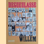 Dégueulasse Willem door Willem