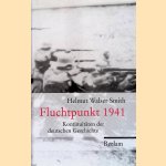 Fluchtpunkt 1941: Kontinuitäten der deutschen Geschichte door Helmut Walser Smith