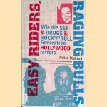 Easy Riders, Raging Bulls: Wie die Sex, Drugs & Rock'n'Roll-Generation Hollywood rettete
Peter Biskind
€ 10,00