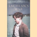 Lachlan's War
Michael Cannon
€ 8,00