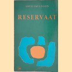 Reservaat. Boontjes verzamelde reservaten door Louis Paul Boon