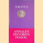 Annalen Historien Dialog door Tacitus