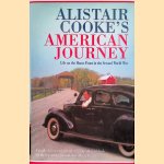 Alistair Cookes American Journey: Life on the Home Front in the Second World War door Alistair Cooke