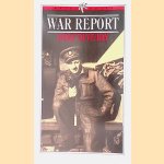 War Report: D-Day to VE-Day - Dispatches by the B.B.C.'s War Correspondents with the Allied Expeditionary Force, 6th June 1944-5th May 1945 door Desmond Hawkins