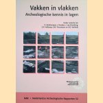 Vakken in vlakken. Archeologische kennis in lagen
O. Brinkkemper e.a.
€ 15,00