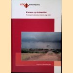 Kansen op de Kwelder. Archeologisch onderzoek op en rond negen vindplaatsen in het nieuwe tracé van de Rijksweg 57 en de nieuwe rondweg ter hoogte van Serooskerke (Walcheren) door J. Dijkstra e.a.