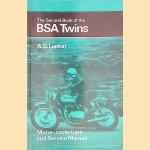 The Second Book of the BSA Twins. Motor-cycle Care and Service Manual
Arthur Lupton
€ 15,00