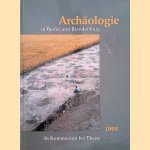 Archäologie in Berlin und Brandenburg 1999 door E. - a.o. Gringmuth-Dallmer