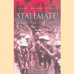 Stalemate! Great Trench Warfare Battles door J.H. Johnson